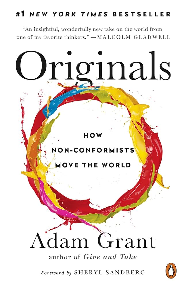 Cover of Originals: How Non-Conformists Move the World by Adam Grant 